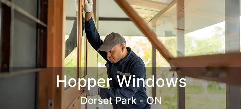  Hopper Windows Dorset Park - ON