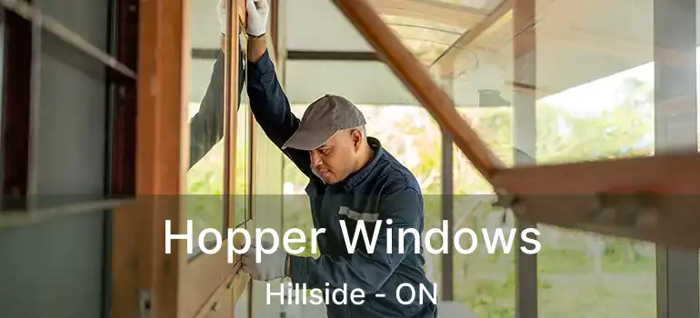  Hopper Windows Hillside - ON
