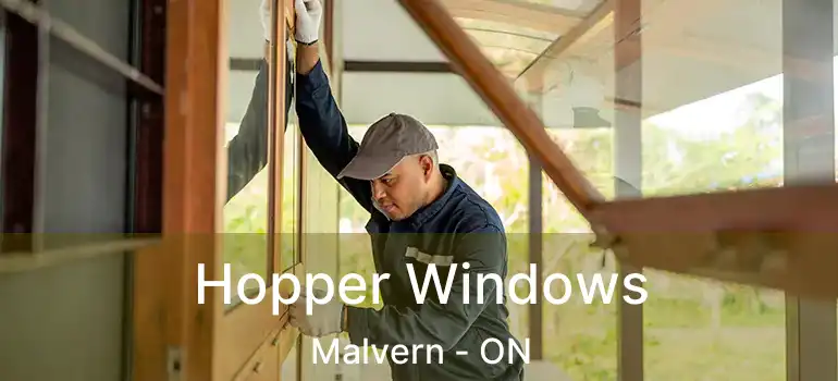  Hopper Windows Malvern - ON