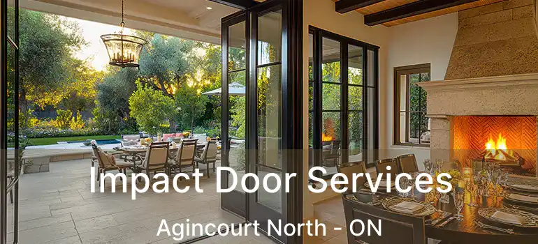  Impact Door Services Agincourt North - ON