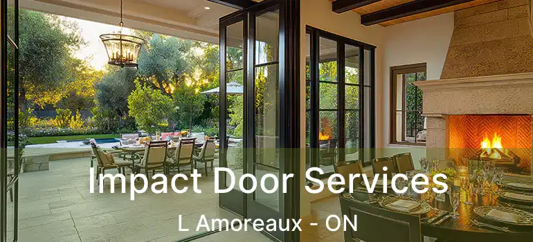  Impact Door Services L Amoreaux - ON
