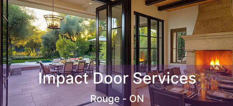  Impact Door Services Rouge - ON