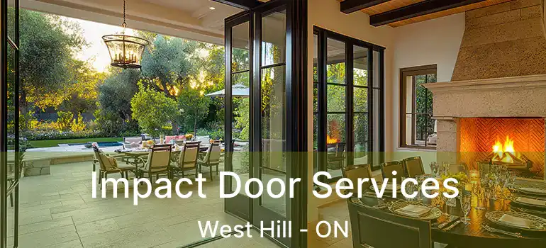  Impact Door Services West Hill - ON