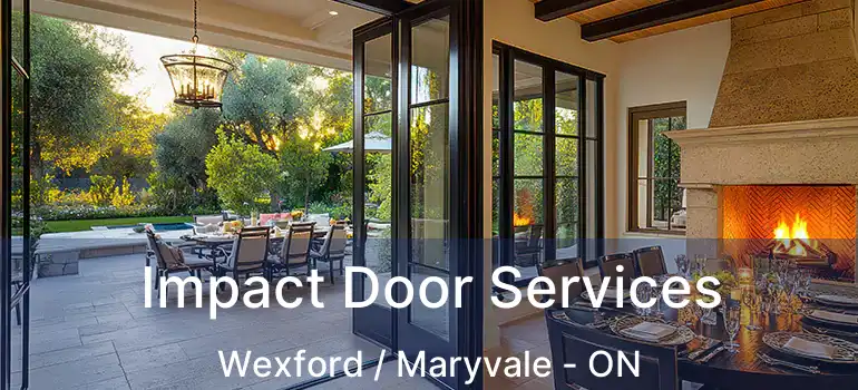  Impact Door Services Wexford / Maryvale - ON