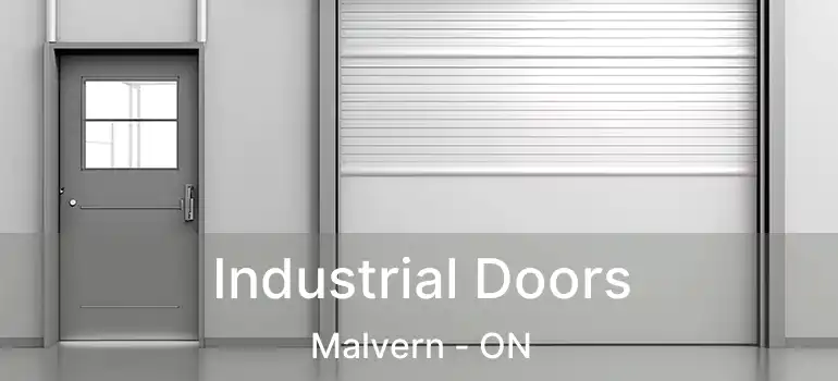  Industrial Doors Malvern - ON
