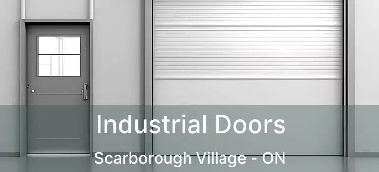 Industrial Doors Scarborough Village - ON