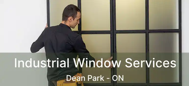  Industrial Window Services Dean Park - ON