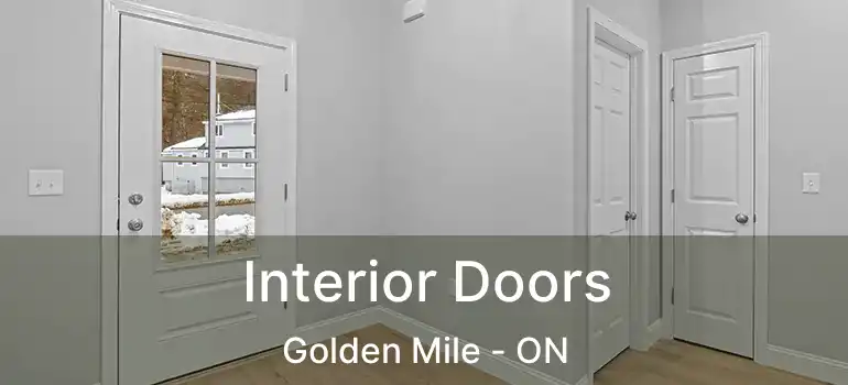  Interior Doors Golden Mile - ON