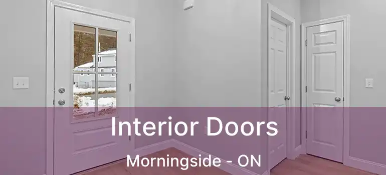  Interior Doors Morningside - ON
