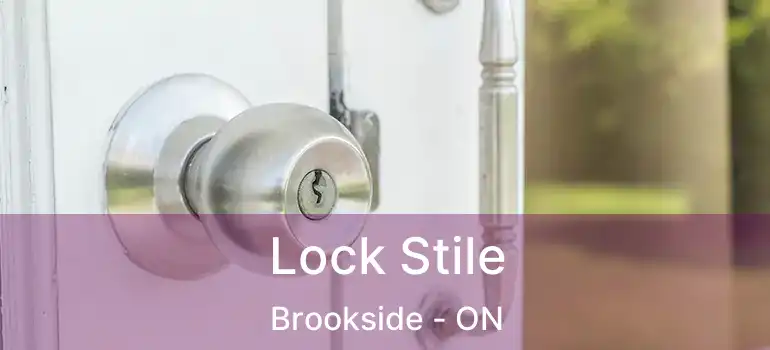  Lock Stile Brookside - ON