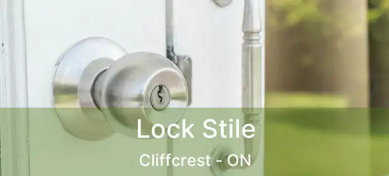  Lock Stile Cliffcrest - ON