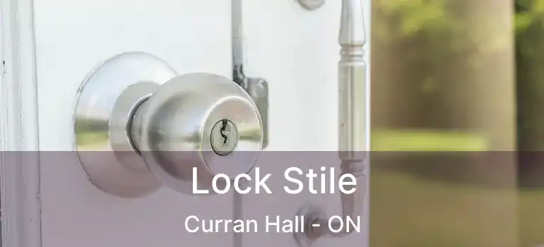  Lock Stile Curran Hall - ON