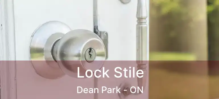  Lock Stile Dean Park - ON