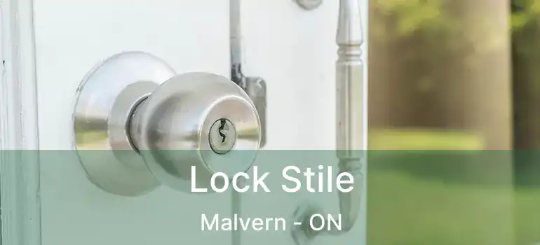  Lock Stile Malvern - ON
