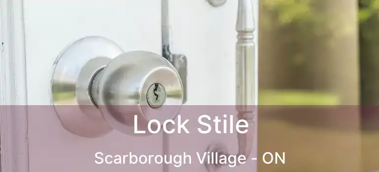  Lock Stile Scarborough Village - ON