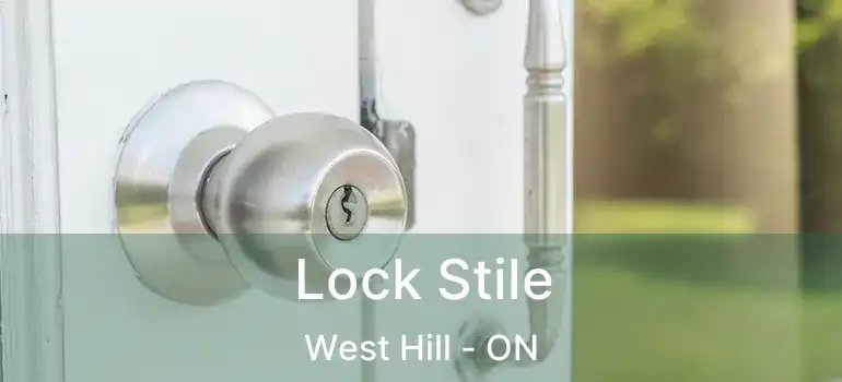  Lock Stile West Hill - ON