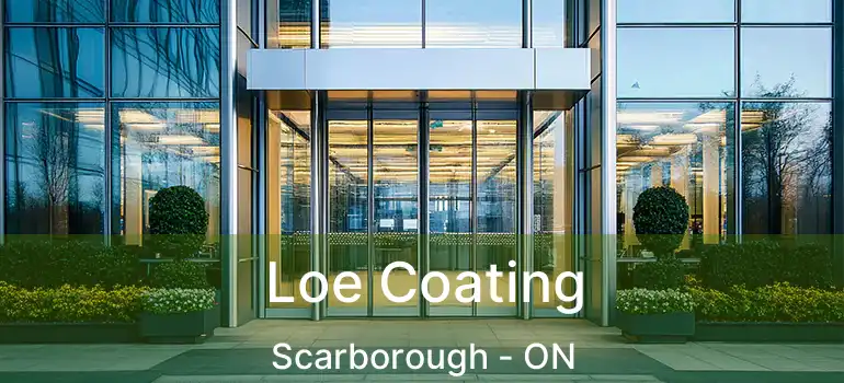  Loe Coating Scarborough - ON
