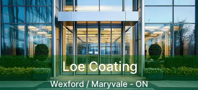  Loe Coating Wexford / Maryvale - ON