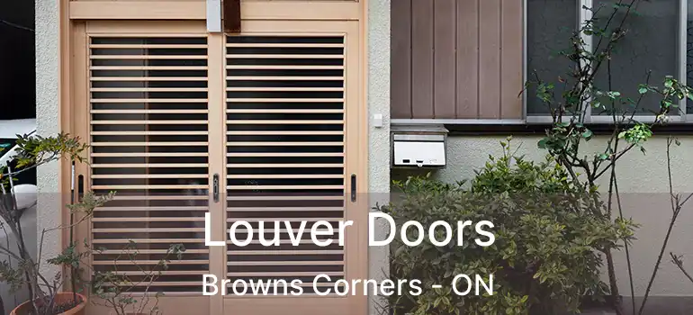  Louver Doors Browns Corners - ON