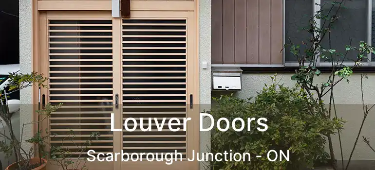  Louver Doors Scarborough Junction - ON