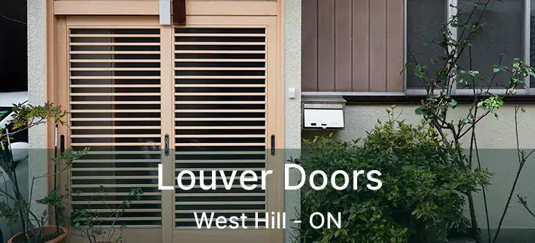  Louver Doors West Hill - ON