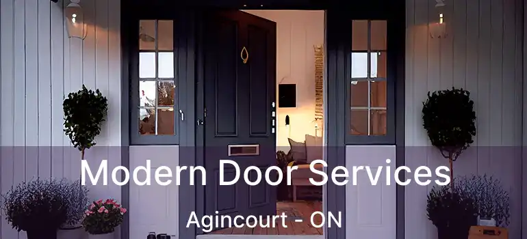  Modern Door Services Agincourt - ON