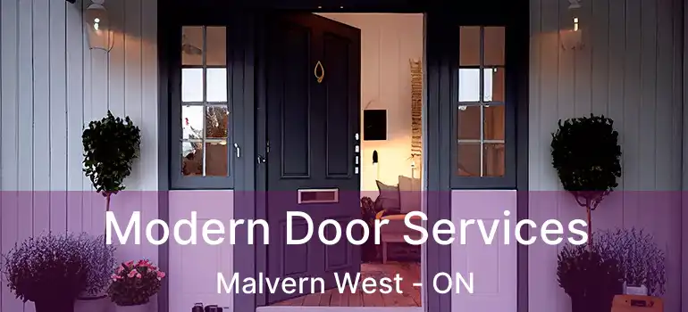  Modern Door Services Malvern West - ON