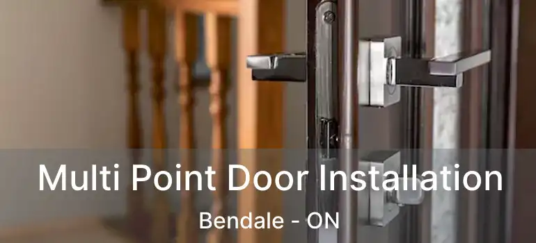  Multi Point Door Installation Bendale - ON