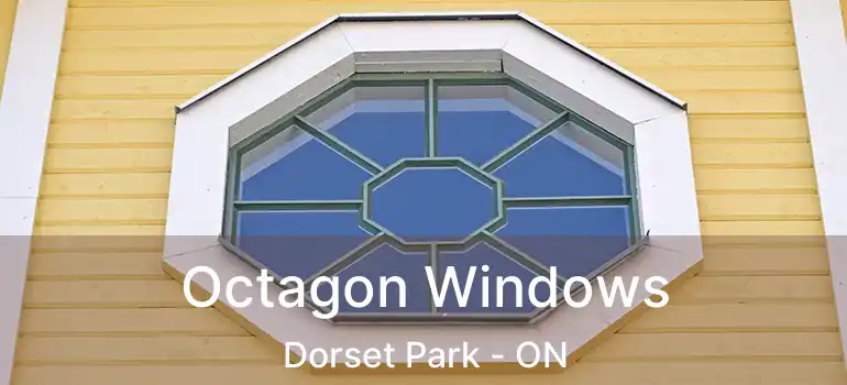  Octagon Windows Dorset Park - ON