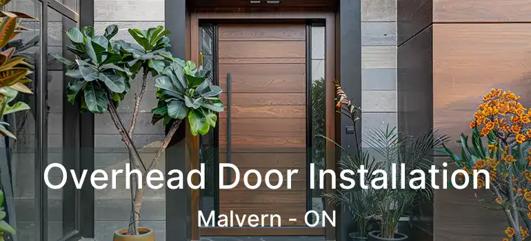  Overhead Door Installation Malvern - ON