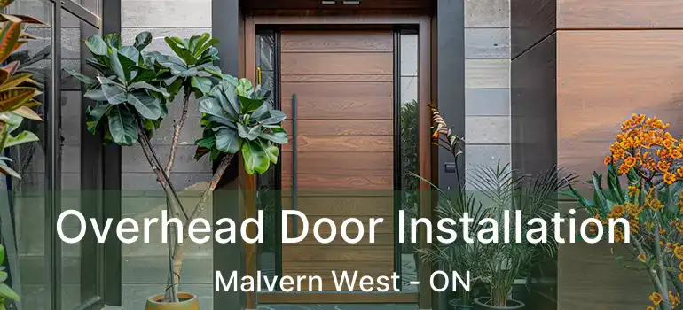  Overhead Door Installation Malvern West - ON