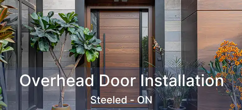 Overhead Door Installation Steeled - ON
