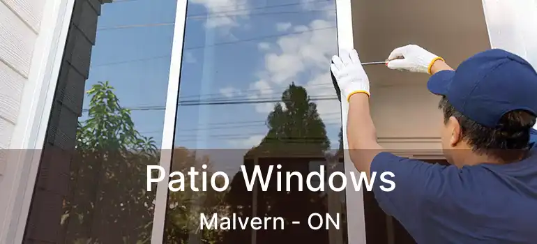  Patio Windows Malvern - ON