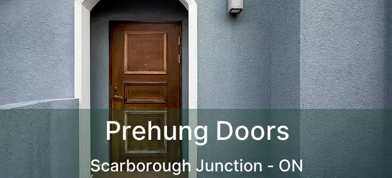  Prehung Doors Scarborough Junction - ON