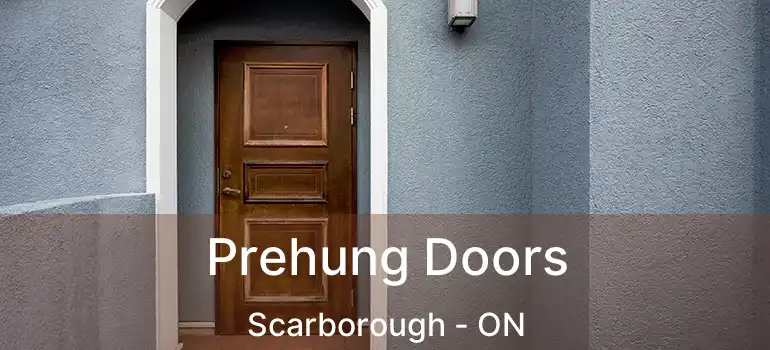  Prehung Doors Scarborough - ON