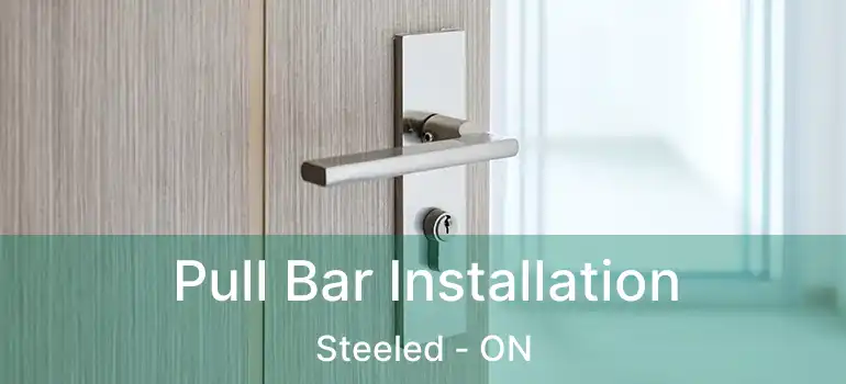  Pull Bar Installation Steeled - ON