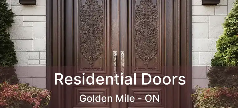 Residential Doors Golden Mile - ON