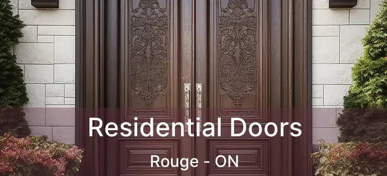  Residential Doors Rouge - ON