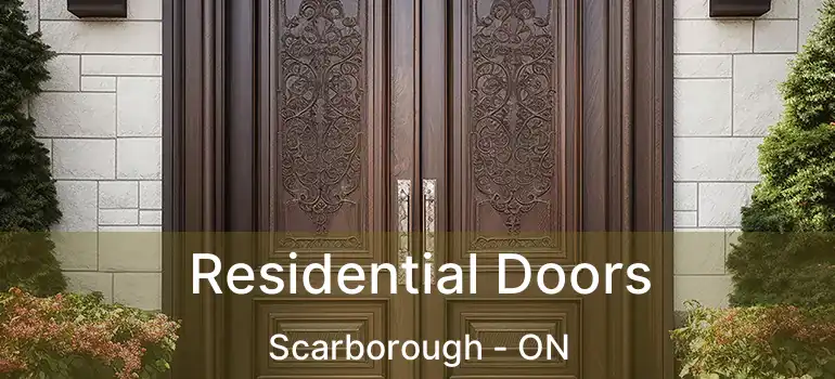  Residential Doors Scarborough - ON