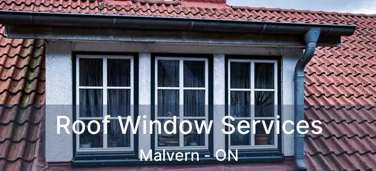  Roof Window Services Malvern - ON