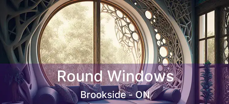  Round Windows Brookside - ON