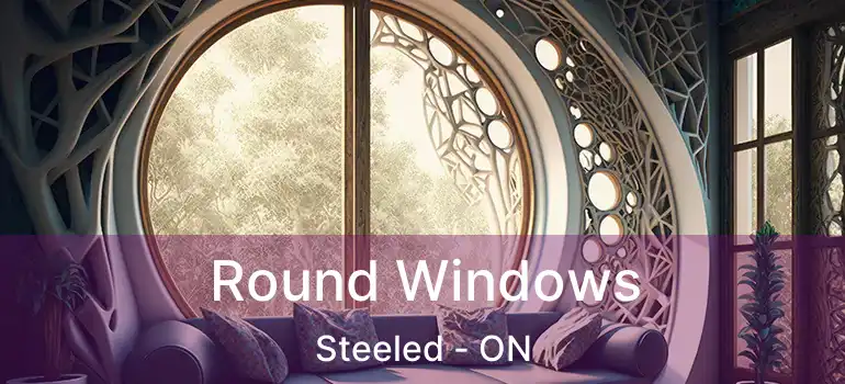  Round Windows Steeled - ON