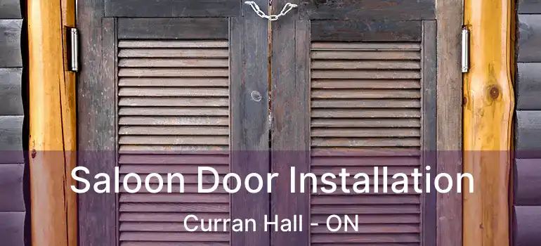  Saloon Door Installation Curran Hall - ON