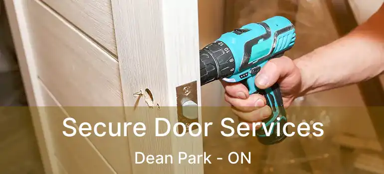  Secure Door Services Dean Park - ON