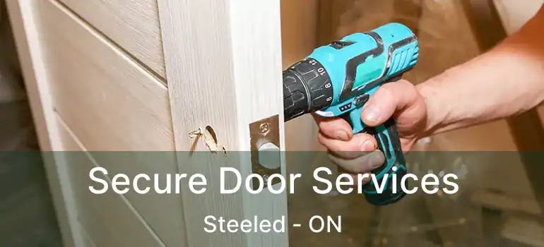  Secure Door Services Steeled - ON