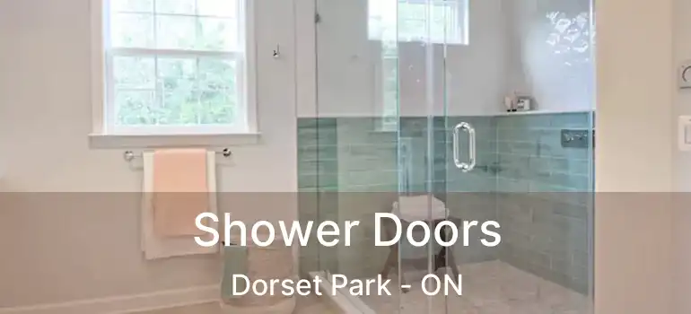Shower Doors Dorset Park - ON