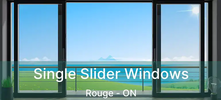  Single Slider Windows Rouge - ON
