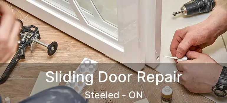  Sliding Door Repair Steeled - ON