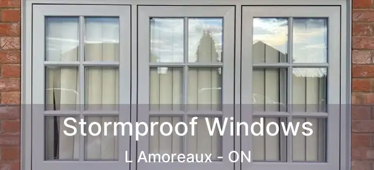 Stormproof Windows L Amoreaux - ON