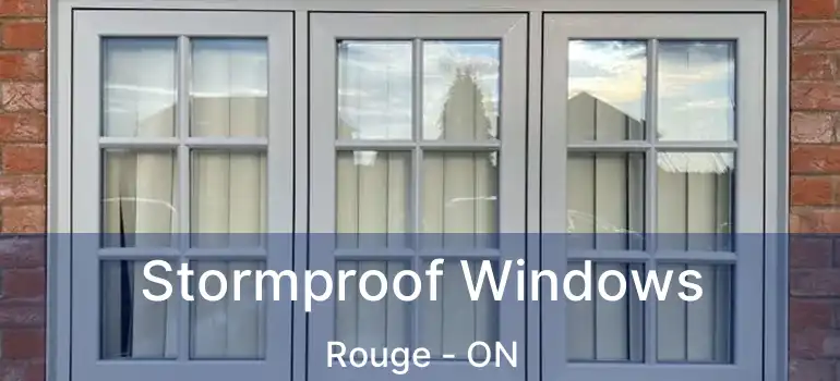 Stormproof Windows Rouge - ON